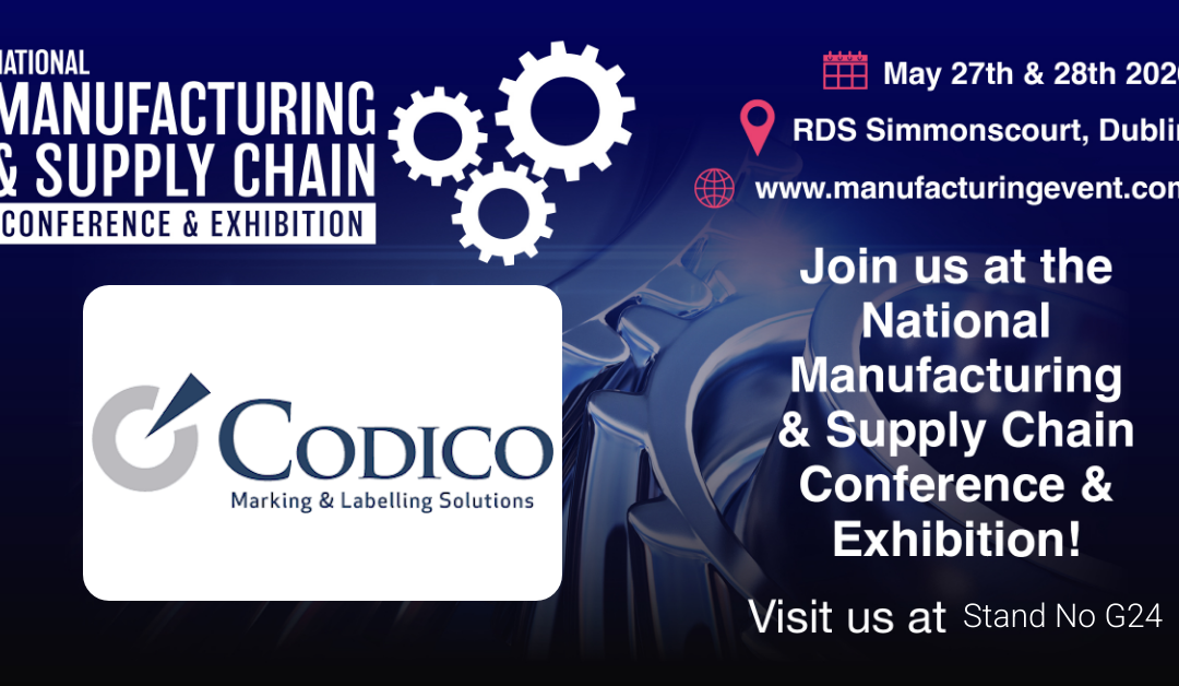 Meet Codico at the National Manufacturing & Supply Chain Exhibition